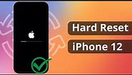 [2 Ways] How to Hard Reset iPhone 12 without Password 2023