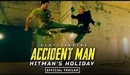 Accident Man: Hitman's Holiday [Scott Adkins, Ray Stevenson] - Official Trailer HD