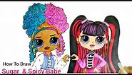 How To Draw Sugar & Spice Babe Lol OMG Surprise Doll Easy | Cartooning cute drawings