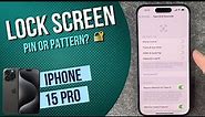 iPhone 15 Pro - How to set up screen lock • 📱 • 🀡 • ☡ • Tutorial