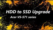 Acer V5-571 SSD Upgrade - Crucial MX500 SSD using Acronis True Image