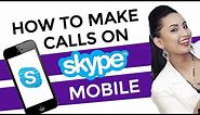 How to Call Someone From Phone Using Skype 2020: Step by Step Instructions