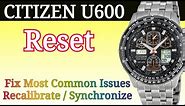 Citizen Eco-Drive U600 RESET | Fix Most Common Issues
