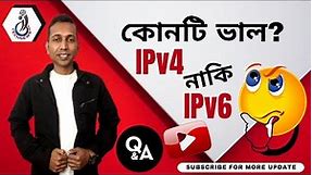 Which is better IPv4 or IPv6? || IP Address – IPv4 vs IPv6