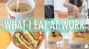 What I Eat In a Day at Work | EASY & Healthy Meals