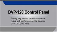 DVP-120 Control Panel - Relay and Horn/Strobe Setup