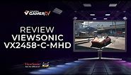 Viewsonic VX2458-C-MHD 144Hz 1ms Review en Español
