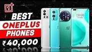 Top 3 Best Oneplus Smartphone Under 40000 | Best of OnePlus Phone | Best Oneplus Phone 40k