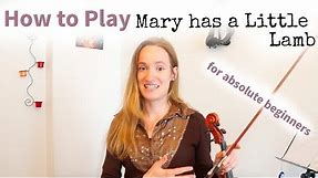 Mary had a Little Lamb (how to play) | Easy Absolute Beginners Song | First Violin Tutorial