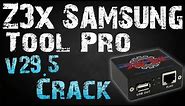 Z3x Samsung Tool Pro v29.5 Setup With KeyGen (Box Not Required)