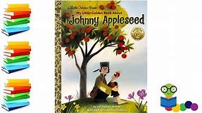 Johnny Appleseed - Kids Books Read Aloud