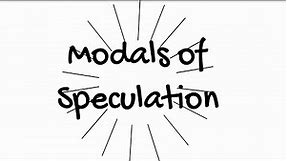 009 Modals of Speculation in Present