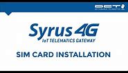 Syrus 4G SIM Card Installation