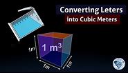Convert Liters to cubic meters 1 L is 1000 cm cube measurements