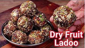 No Sugar No Jaggery Healthy Dry Fruits Laddu Recipe | Natural Energy Booster Ladoo for Back Pain