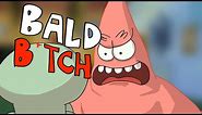 SpongeBob voice actors cursing but no this is Patrick (an animation)