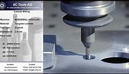 MILLING Carbide using PCD Tools (6C Tools AG)