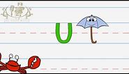 Write the letter U | Alphabet Writing lesson for children | The Singing Walrus