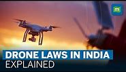 What Are Drone Laws In India? | Explained | Moneycontrol | Latest News