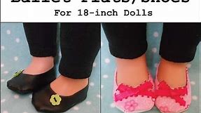 How to Make Ballet Flats / Shoes for an 18 inch Doll
