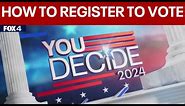 How to register to vote in Texas