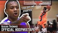 Isaiah Thomas OFFICIAL Hoopmixtape! 5'8 DUNKING and Crossing Up The Competition.