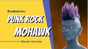 Punk Rock Mohawk Breakdown: How to Create Realistic Hair in Blender Easily!
