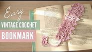 Easy Vintage Crochet Bookmark - How to Crochet 🔖