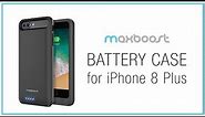 4000mAh Battery Case for iPhone 8 Plus || Maxboost