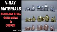 V-ray Materials Tutorial - Stainless Steel, Gold metal and Copper metal in 3ds max 2021+ V-ray 5 |