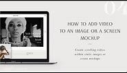 How To Insert Video into an Image or Screen Mockup in Photoshop