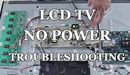 LCD TV Repair - No Power, Power Supply Common Symptoms & Solutions - How to Replace Power Supply