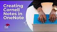 Creating Cornell Notes in OneNote