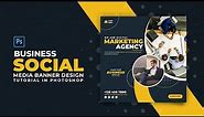Business Promotion Sale Banner Design for Social Media | Adobe Photoshop Tutorial | Speed Art