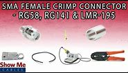 SMA Female Crimp Connector For RG58, RG141 & LMR-195 - Perfect For DIY Installs!