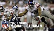 Top 10 Giants: Michael Strahan | NFL