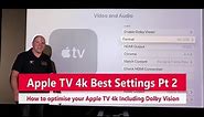 AppleTV4k Part 2 - The best settings for HDR and Dolby Vision