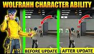 FREE FIRE WOLFRAM CHARACTER ABILITY | WOLFRAHH ABILITY IN FREE FIRE | WOLFRAHH CHARACTER ABILITY |