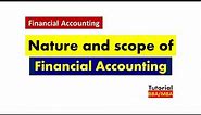 Nature and scope of Financial Accounting