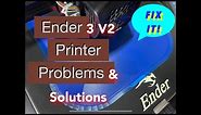 Ender 3 V2 3d Printer Problems, Solutions & Troubleshooting
