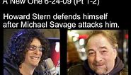 Howard Stern Rips Michael Savage A New One 6-24-09 (Pt 1/2)
