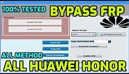 All Huawei Honor FRP Tool | (ADB/Fastboot) Method | 100% tested Exclusive