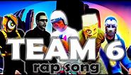 TEAM 6 Rap Song (GTA V Official Music Video)
