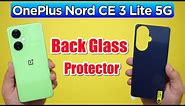 OnePlus Nord CE 3 Lite 5G Back Glass Protector!