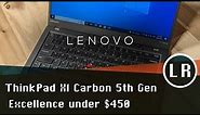 Lenovo ThinkPad X1 Carbon 5th Gen: Excellence under $450