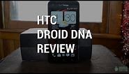 HTC Droid DNA Review!