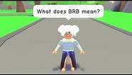 What does ‘brb’ mean?
