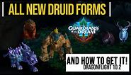 New 10.2 Druid Forms | Guardians of the Dream Druid Forms Guide | Get new druid forms Fast & Easy