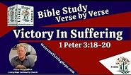 Victory In Suffering! - 1 Peter 3:18-20 - Living Hope Today