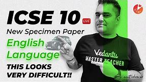 📢Complete Analysis on 🤔New Specimen Paper [ English Language ]: ICSE Class 10 Semester 1 2021-2022